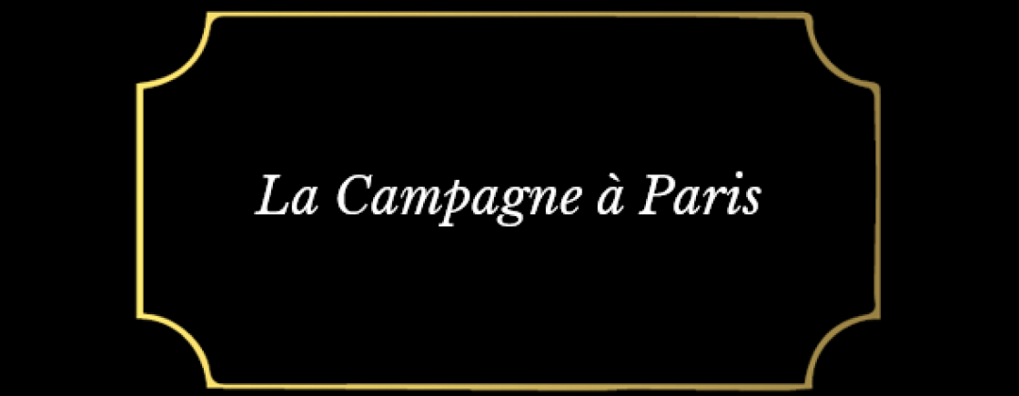 La Campagne à Paris